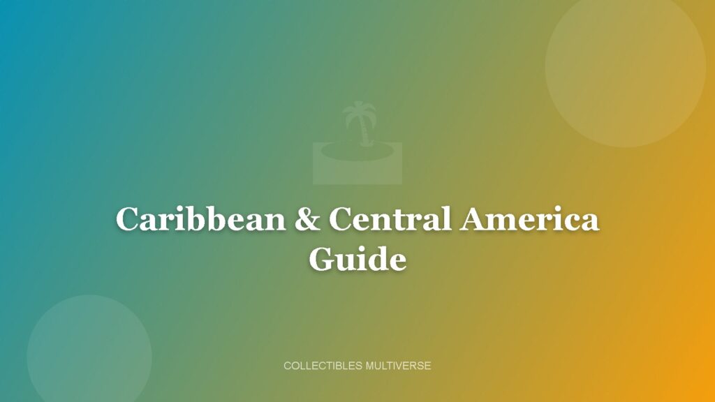Caribbean & Central America Collecting Guide