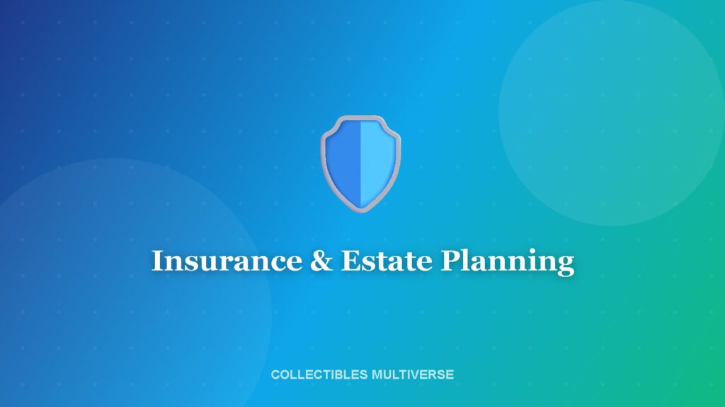 Insurance & Estate Planning